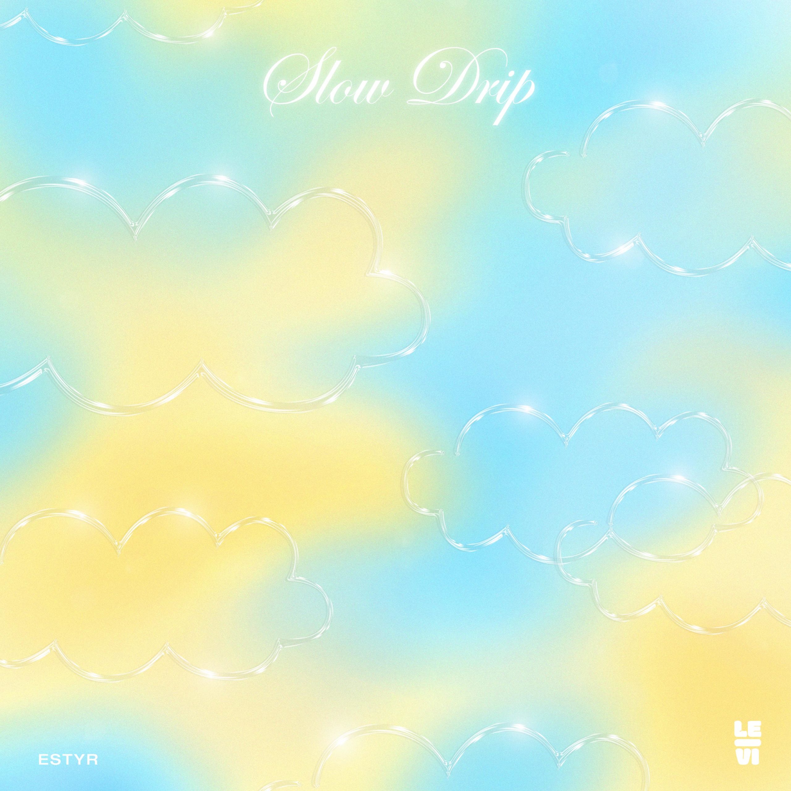 Slow Drip (Single)
